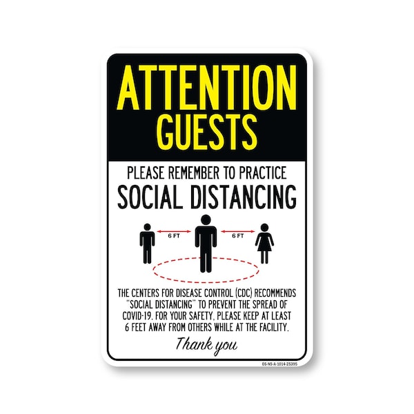 Signmission Public Safety, Attention Guests Practice Social Distancing, 14in X 10in Aluminum, OS-NS-A-1014-25395 OS-NS-A-1014-25395 - main