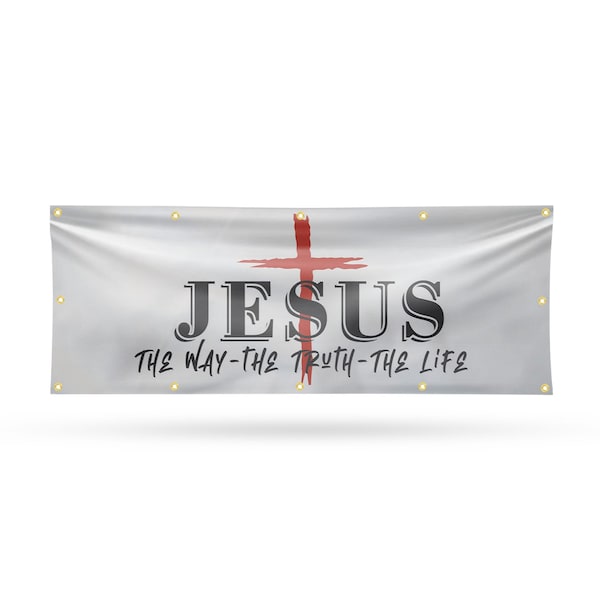 Signmission Jesus the way the truth the life, 48 Inch x 120 Inch, Vinyl Banner B-120-30712 - main