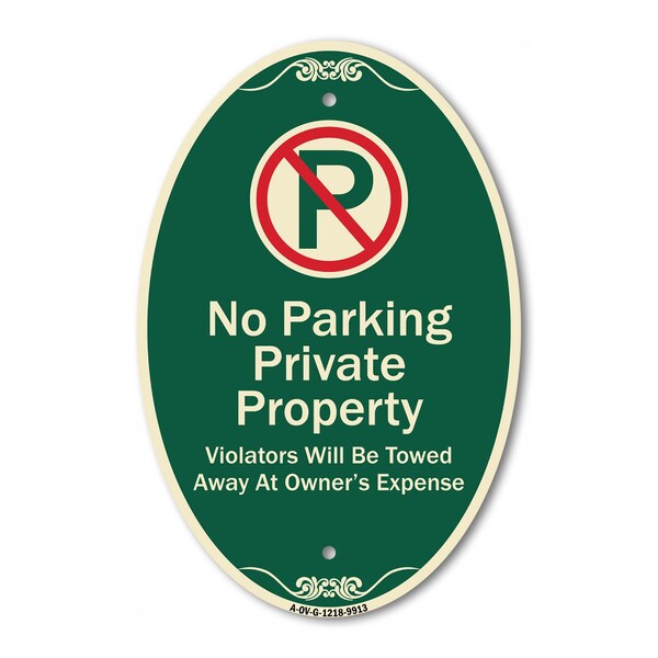 Signmission Private Property Violators Towed Away At Owne, 12 In X 18 In Architectural, Heavy Gauge Aluminum A-OV-G-1218-9913 - main