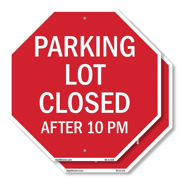 Signmission Parking Lot Closed After 10 Pm, 6 inch X 6 inch, Plastic Sign, 2PK OC-P-2PACK-6-114 - main