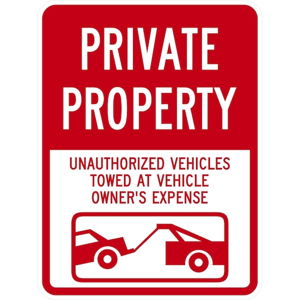 Lyle Private Property, Unauthorized Vehicles Towed At Owner, 18x24, High Intensity Prismatic, White G-10470-HI_18x24 - main