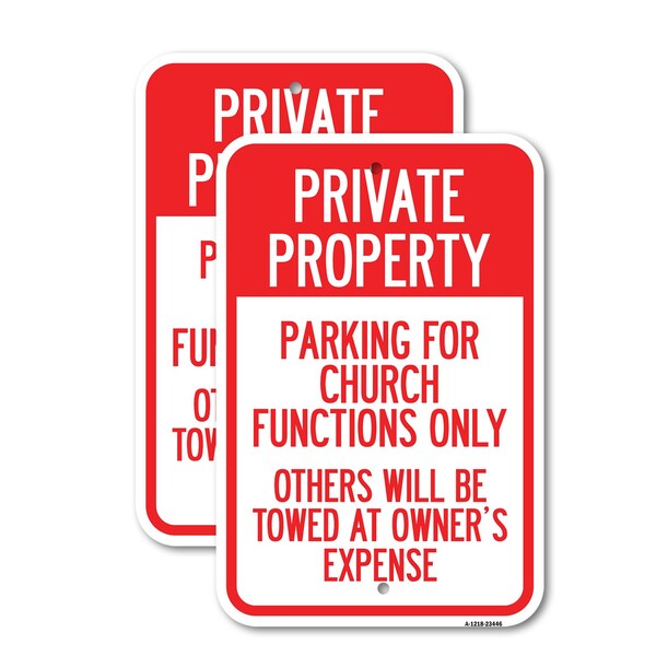 Signmission Parking for Church Functions Only Others Will Be Towed , 18'' X 24'', Heavy Gauge Aluminum, 2PK A-1824-2PACK-23446 - main