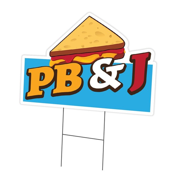 Signmission PB & J Die Cut Yard Sign & Stake outdoor plastic coroplast window, C-DC-1216-DS-PB & J19 C-DC-1216-DS-PB & J19 - main