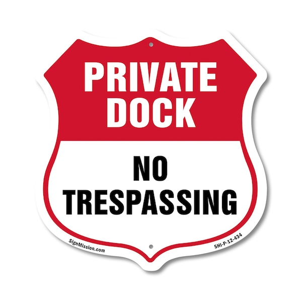 Signmission Private Dock Shield Sign No Trespassing, 12 Inch X 12 Inch, Plastic Sign SHI-P-12-434 - main