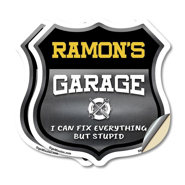 Signmission Ramon's Garage I Can Fix Everything But Stupid, 12 inch X 12 inch, Vinyl Decal, 2PK SHI-D-2PACK-12-490-RAMON - main