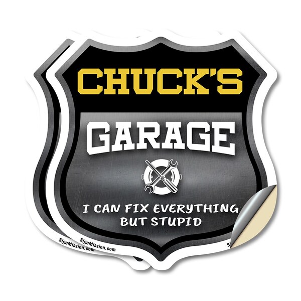 Signmission Chuck's Garage I Can Fix Everything But Stupid, 6 inch X 6 inch, Vinyl Decal, 2PK SHI-D-2PACK-6-490-CHUCK - main