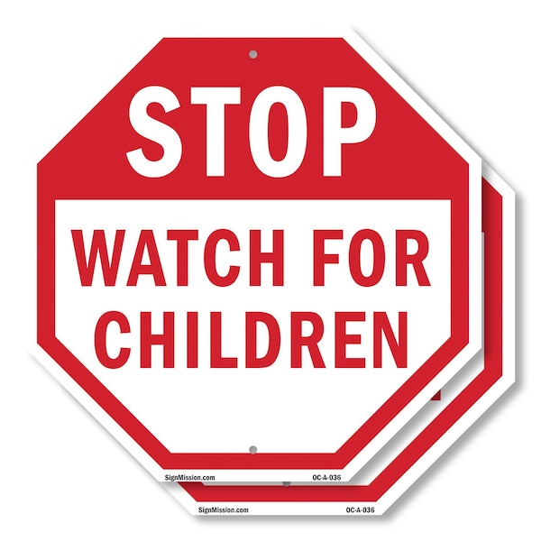 Signmission Stop Watch For Children, 10 inch X 10 inch, Plastic Sign, 2PK OC-P-2PACK-10-36 - main