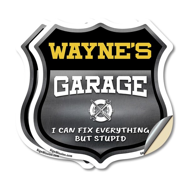 Signmission Wayne's Garage I Can Fix Everything But Stupid, 18 inch X 18 inch, Vinyl Decal, 2PK SHI-D-2PACK-18-490-WAYNE - main