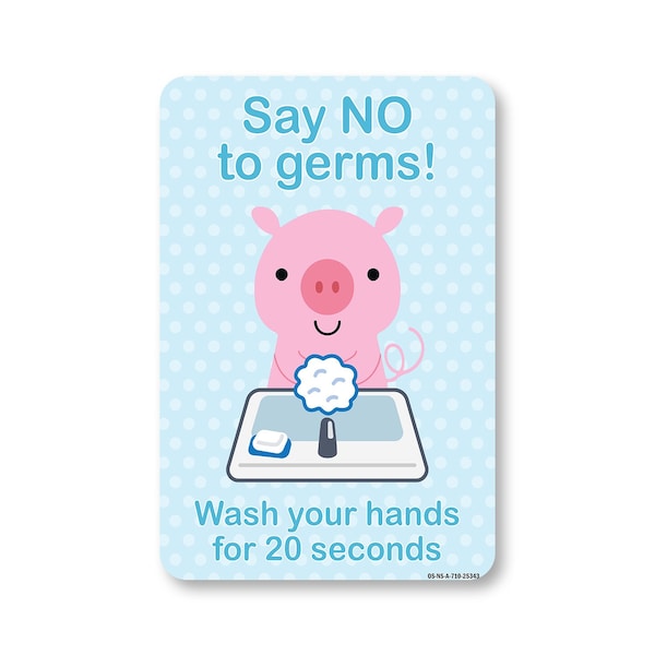 Signmission Public Safety, Say No To Germs! Wash Hands For 20 Seconds, 10in X 7in Aluminum, OS-NS-A-710-25343 OS-NS-A-710-25343 - main