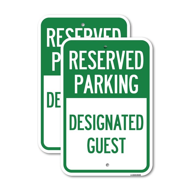 Signmission Reserved Parking - Designated Guest, 18'' X 24'' 2 Signs, Heavy Gauge Aluminum, 2PK A-1824-2PACK-23153 - main