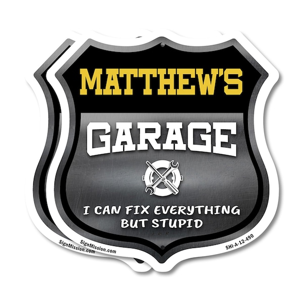 Signmission Matthew's Garage I Can Fix Everything But Stupid, 12 inch X 12 inch, Aluminum Metal Sign, 2PK SHI-A-2PACK-12-490-MATTHEW - main