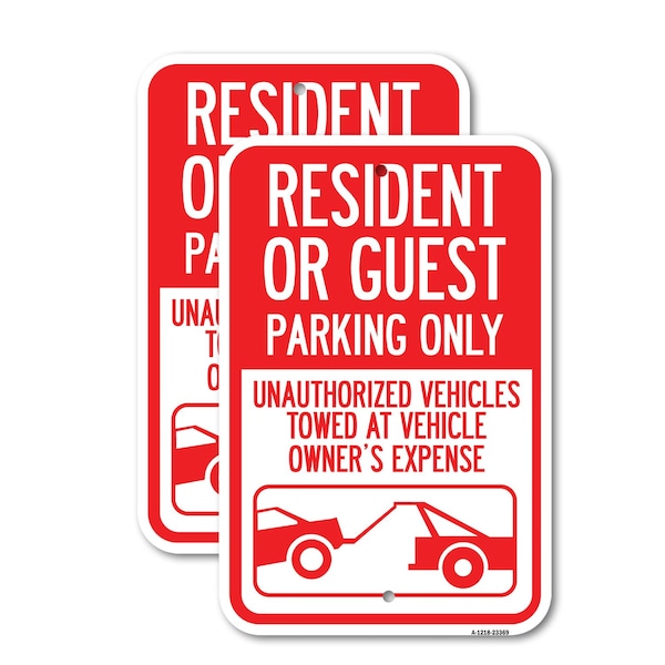 Signmission Parking Restriction Sign Resident or Guest Parking Only, 18'' X 24'', Heavy Gauge Aluminum, 2PK A-1824-2PACK-23369 - main