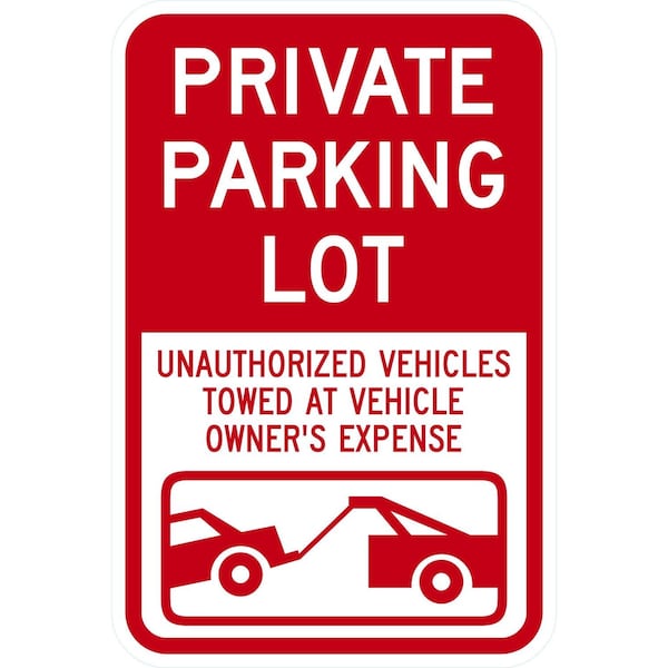 Lyle Private Parking Lot, Unauthorized Vehicles Towed At, 12x18, High Intensity Prismatic, White G-3999-HI_12x18 - main