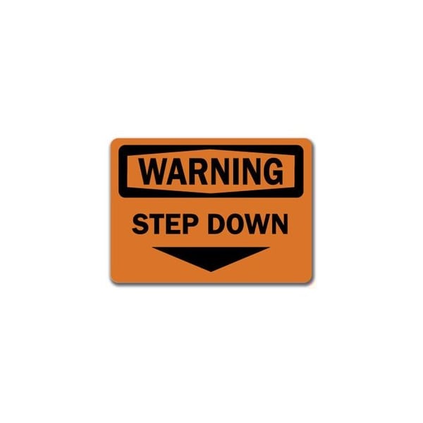 Signmission Safety Sign, 14 in Height, Plastic, 10 in Length, Step Down WS-Step Down - main