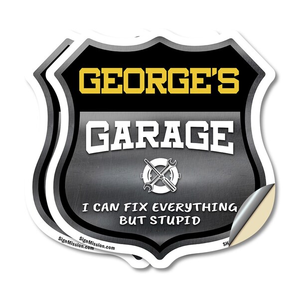 Signmission George's Garage I Can Fix Everything But Stupid, 18 inch X 18 inch, Vinyl Decal, 2PK SHI-D-2PACK-18-490-GEORGE - main