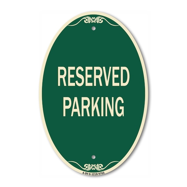 Signmission Reserved Parking 1, 12 Inch X 18 Inch Designer, Heavy Gauge Aluminum A-OV-G-1218-9766 - main