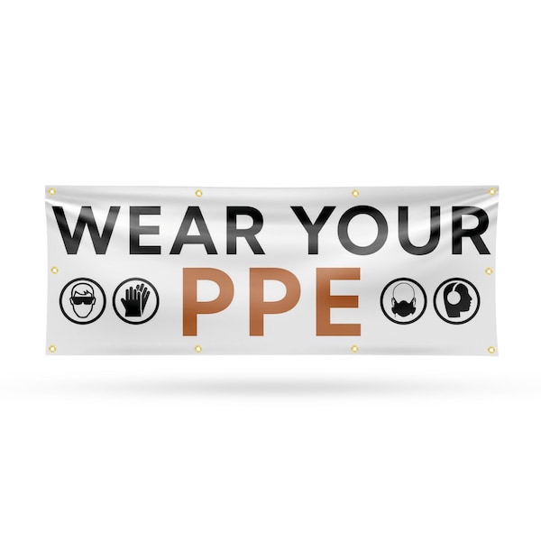 Signmission Wear Your PPE, 36 Inch x 96 Inch, Vinyl Banner B-96-30936 - main