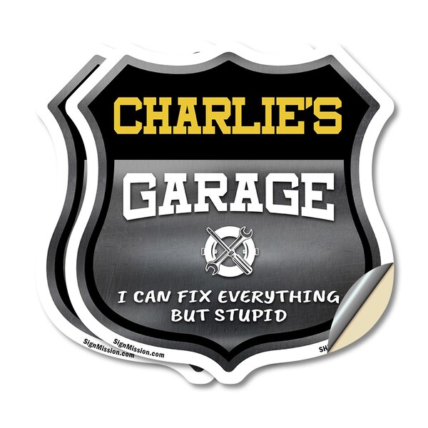 Signmission Charlie's Garage I Can Fix Everything But Stupid, 18 inch X 18 inch, Vinyl Decal, 2PK SHI-D-2PACK-18-490-CHARLIE - main