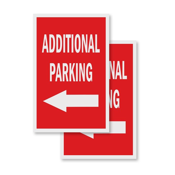 Signmission Additional Parking With Arrow, Vinyl Decals Only 24 Inch x 36 Inch, Vinyl Decal, 2PK DSB-2436-2PACK-AdditionalParkingWithArro - main