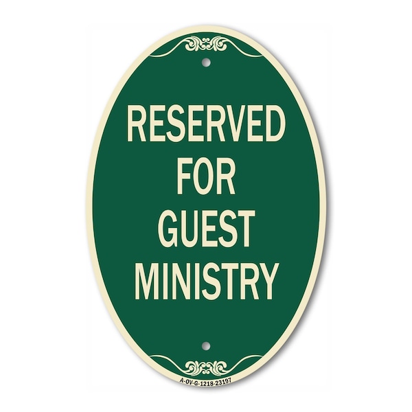 Signmission Reserved for Guest Ministry, 12 Inch X 18 Inch Architectural Oval, Heavy Gauge Aluminum A-OV-G-1218-23197 - main