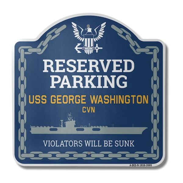 Signmission USS GEORGE WASHINGTON CVN, 18 Inch x 18 Inch, Heavy Gauge Aluminum A-DES-N-1818-3585 - main