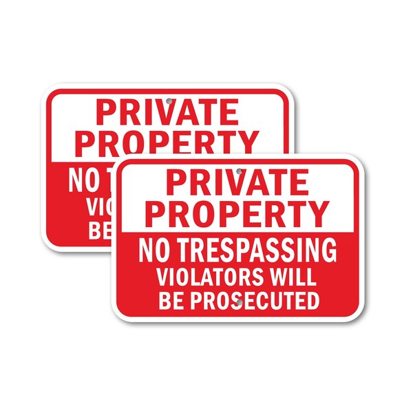 Signmission Private Property No Trespassing Violators Will Be Prose, 12'' X 18'', Heavy Gauge Aluminum, 2PK A-1218-2PACK-2838 - main