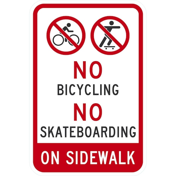 Lyle No Bicycling No Skateboarding On Sidewalk (W/Graphic), 12x18, High Intensity Prismatic, White G-3848-HI_12x18 - main