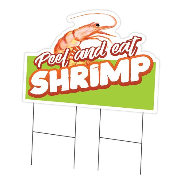 Signmission Peel And Eat Shrimp Die Cut Yard & Stake plastic coroplast window, 2436-Peel And Eat Shrimp C-DC-2436-DS-Peel And Eat Shrimp19 - main