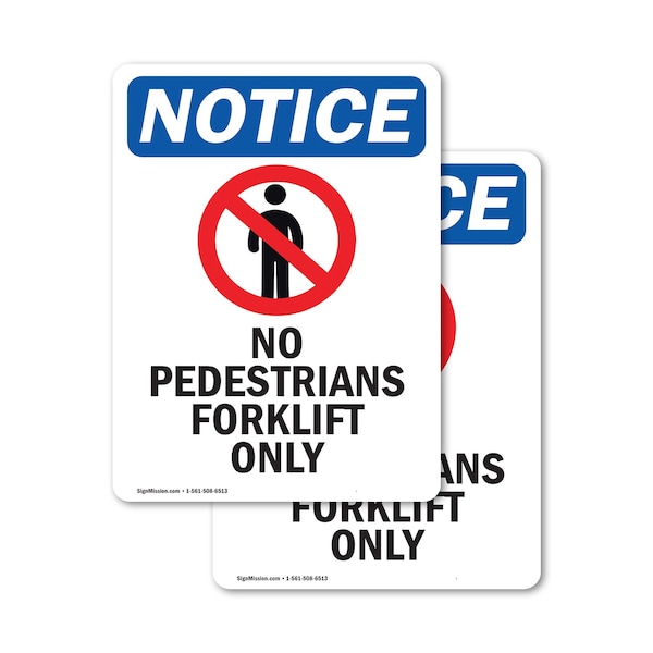 Signmission No Pedestrians Forklift Sign With Symbol, 7 in W x Rectangle, Vinyl Decal OS-2PACK-NS-D-710-V-14725 - main