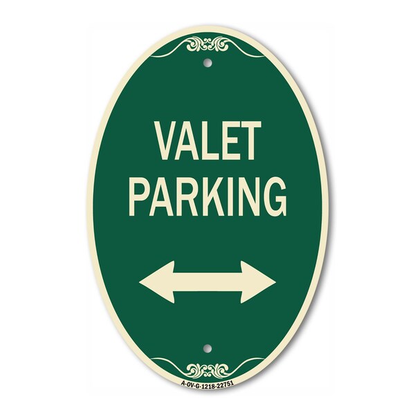 Signmission Valet Parking with Bidirectional Arrow, 12 Inch X 18 Inch Architectural Oval, Heavy Gauge Aluminum A-OV-G-1218-22751 - main