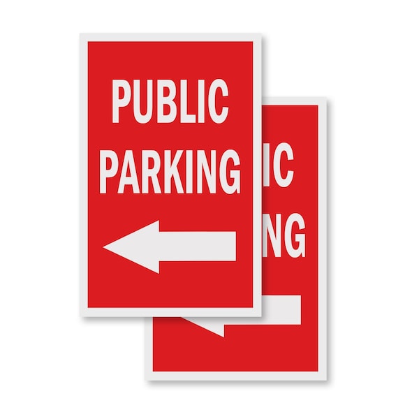 Signmission Public Parking With Arrow, Vinyl Decals Only 24 Inch x 36 Inch, Vinyl Decal, 2PK DSB-2436-2PACK-Public Parking With Arrow - main
