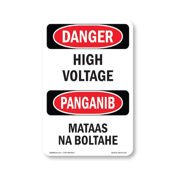 Signmission Safety Sign, OSHA Danger, 10" Height, High Voltage Bilingual, D-VT-1327 OS-DS-D-710-VT-1327 - main