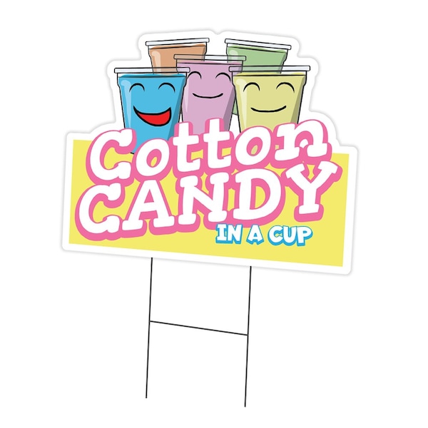 Signmission Cotton Candy In A Cup Die Cut Yard & Stake plastic window, 1216-Cotton Candy In A Cup C-DC-1216-Cotton Candy In A Cup19 - main