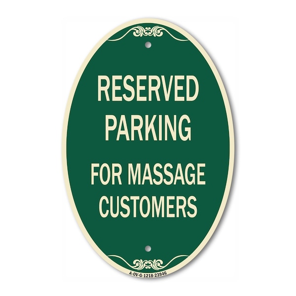Signmission For Massage Customers, 12 Inch X 18 Inch Architectural Oval, Heavy Gauge Aluminum A-OV-G-1218-23946 - main