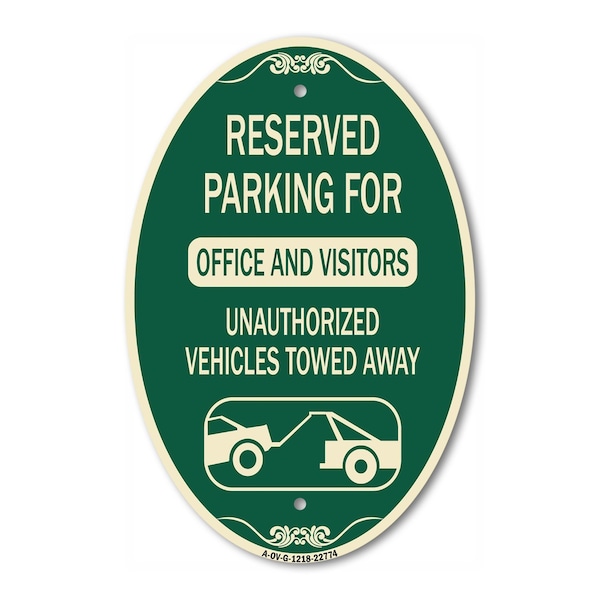 Signmission Unauthorized Vehicles Towed Away, 12 Inch X 18 Inch Architectural Oval, Heavy Gauge Aluminum A-OV-G-1218-22774 - main