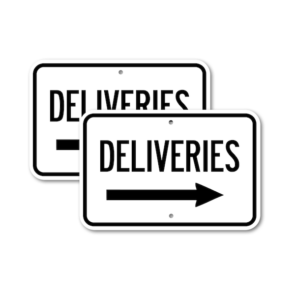 Signmission Deliveries with right arrow, 12'' X 18'' 2 Signs, Heavy Gauge Aluminum, 2PK A-1218-2PACK-2625 - main