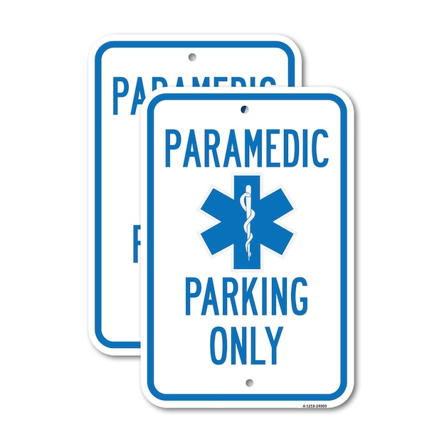 Signmission Paramedic Parking Only With Symbol, 18'' X 24'' 2 Signs, Heavy Gauge Aluminum, 2PK A-1824-2PACK-24909 - main