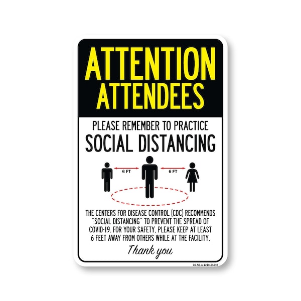 Signmission Public Safety, Attendees Practice Social Distancing, 18in X 12in Aluminum, OS-NS-A-1218-25398 OS-NS-A-1218-25398 - main