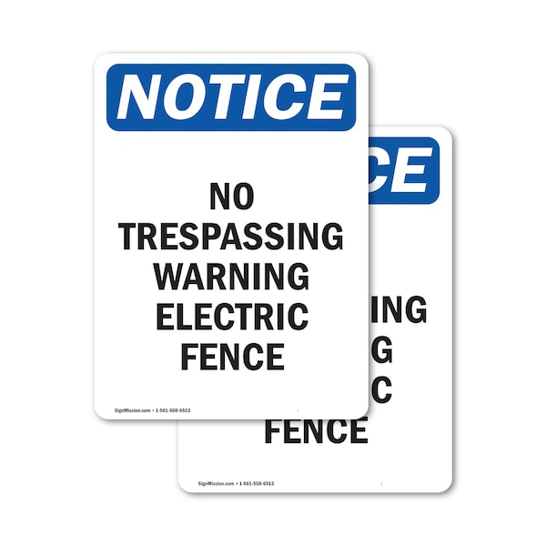 Signmission No Trespassing Warning Electric Fence OSHA Notice Sign, Vinyl Decal, 5in W x 7in L, 2PK OS-2PACK-NS-D-57-V-14997 - main