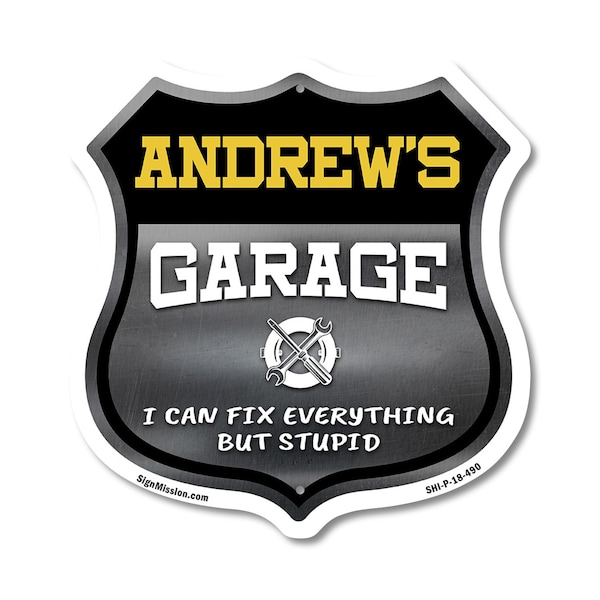 Signmission Andrew's Garage I Can Fix Everything But Stupid, 18 Inch X 18 Inch, Plastic Sign SHI-P-18-490-ANDREW - main