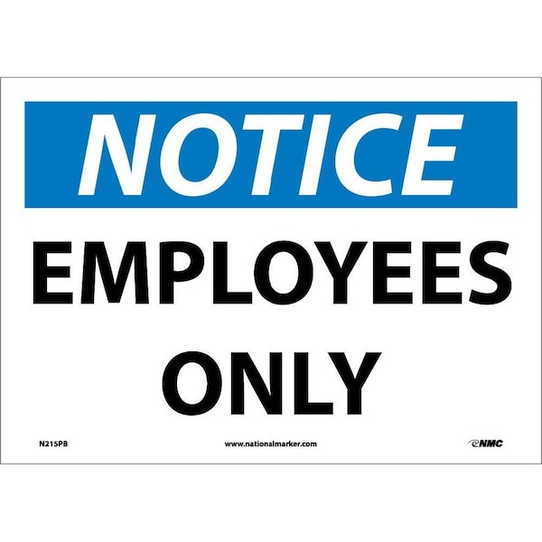 Nmc Notice Employees Only Sign, N215PB N215PB - main