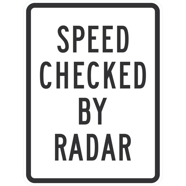 Lyle Speed Checked By Radar, 18x24, Non-Reflective, White G-10864-NA_18x24 - main