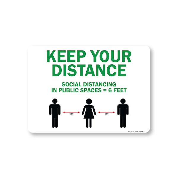 Signmission PSA, Keep Your Distance Social Distance In Public Places, 14in X 10in Decal, OS-NS-D-1014-25454 OS-NS-D-1014-25454 - main