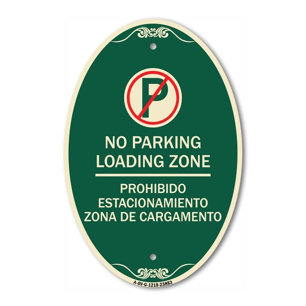 Signmission Loading Zone - Prohibido Estacionamiento Zona, 12 In X 18 In Architectural, Heavy Gauge Aluminum A-OV-G-1218-23883 - main