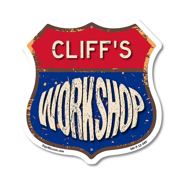 Signmission Cliff's Workshop, 12 Inch X 12 Inch, Plastic Sign SHI-P-12-489-CLIFF - main