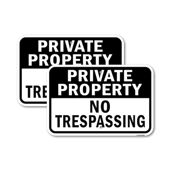 Signmission Private Property No Trespassing No 2, 18'' X 24'' 2 Signs, Heavy Gauge Aluminum, 2PK A-1824-2PACK-24836 - main