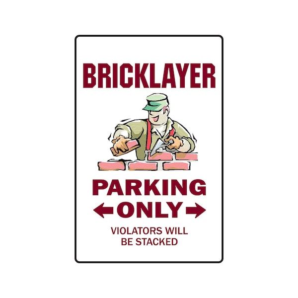 Signmission Bricklayer, 8 Inch X 12 Inch, Decal D-8-W-BrickLayer - main
