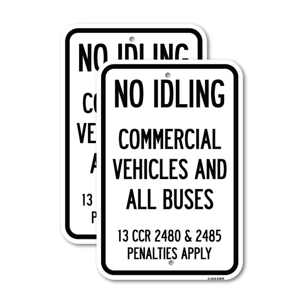 Signmission No Idling Commercial Vehicles and All Buses 13 CCR 2480, 12'' X 18'', Heavy Gauge Aluminum, 2PK A-1218-2PACK-23845 - main