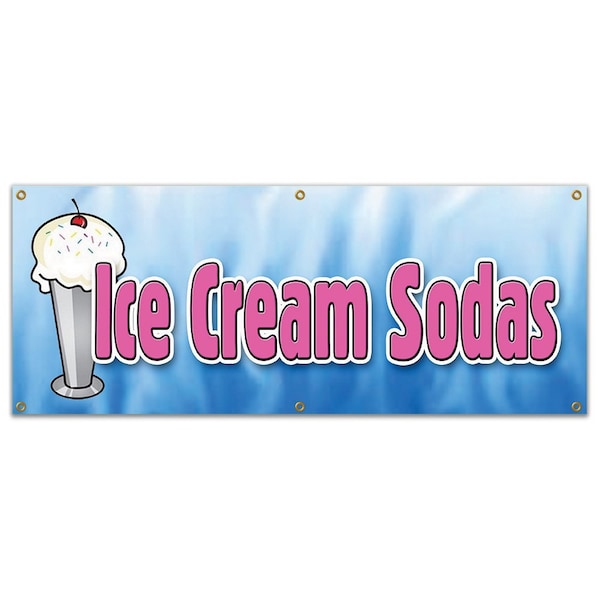 Signmission ICE CREAM SODAS BANNER SIGN cones sundae floats banana split egg cream B-72 Ice Cream Sodas - main
