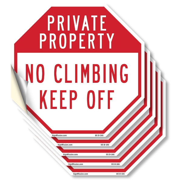 Signmission Private Property No Climbing Keep O, 4 inch X 4 inch, Vinyl Decal, 5PK OC-D-5PACK-4-146 - main